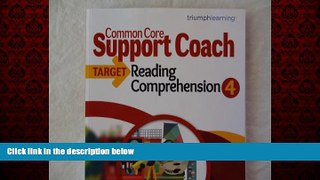 Choose Book Common Core Support Coach, Target: Reading Comprehension, Grade 4