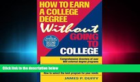 complete  How to Earn a College Degree Without Going to College