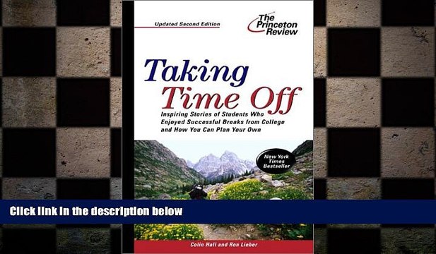 READ book Taking Time Off, 2nd Edition (College Admissions Guides) DOWNLOAD ONLINE
