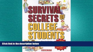 complete  Survival Secrets of College Students