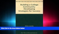 behold  Building a College Community: Developing Strategies for Success