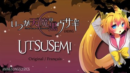 FULL Itsuka Tenma no Kuro Usagi ED -Utsusemi- OriginalFrançais