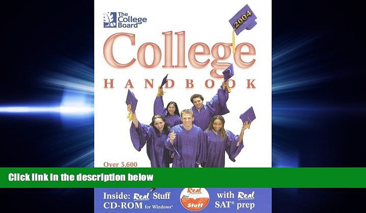 complete  The College Board College Handbook 2004: All- New Forty-first edition