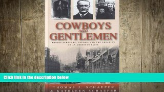 there is  Cowboys Into Gentlemen: Rhodes Scholars, Oxford, and the Creation of an American Elite
