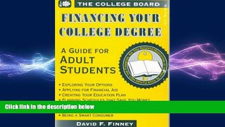 different   Financing Your College Degree: A Guide for Adult Students