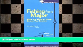 different   Fishing For a Major: What You Need to Know Before You Declare (Students Helping
