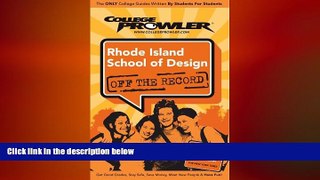 different   Rhode Island School of Design (RISD): Off the Record - College Prowler (College