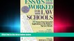 there is  Essays That Worked for Law School: 35 Essays from Successful Applications to the Nation