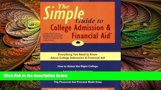 complete  The Simple Guide to College Admission   Financial Aid