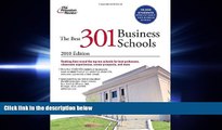 behold  The Best 301 Business Schools, 2010 Edition (Graduate School Admissions Guides)