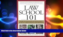 behold  Law School 101: How to Succeed in Your First Year of Law School and Beyond