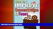 different   How to Improve Concentration and Focus: 10 Exercises and 10 Tips to Increase