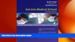 different   Get Into Medical School: A Strategic Approach