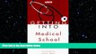 different   Getting Into Medical School Today (Arco Getting Into Medical School Today)