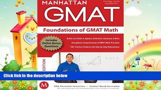 behold  Foundations of GMAT Math, 5th Edition (Manhattan GMAT Preparation Guide: Foundations of