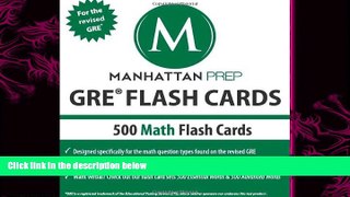 behold  500 GRE Math Flash Cards (Manhattan Prep GRE Strategy Guides)