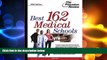 complete  Best 162 Medical Schools 2005 Edition (Graduate School Admissions Gui)