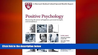 book online Harvard Medical School Positive Psychology: Harnessing the power of happiness,