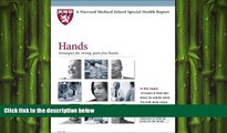 behold  Harvard Medical School Hands: Strategies for strong, pain-free hands (Harvard Medical