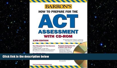 complete  How to Prepare for the ACT with CD-ROM (Barron s ACT (W/CD))