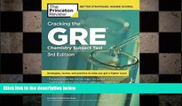 there is  Cracking the GRE Chemistry Subject Test, 3rd Edition (Graduate School Test Preparation)