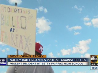 South Phoenix father pickets Betty F. Fairfax school after daughter's bullying caught on camera