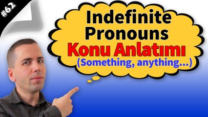 Indefinite Pronouns Konu Anlatımı #62