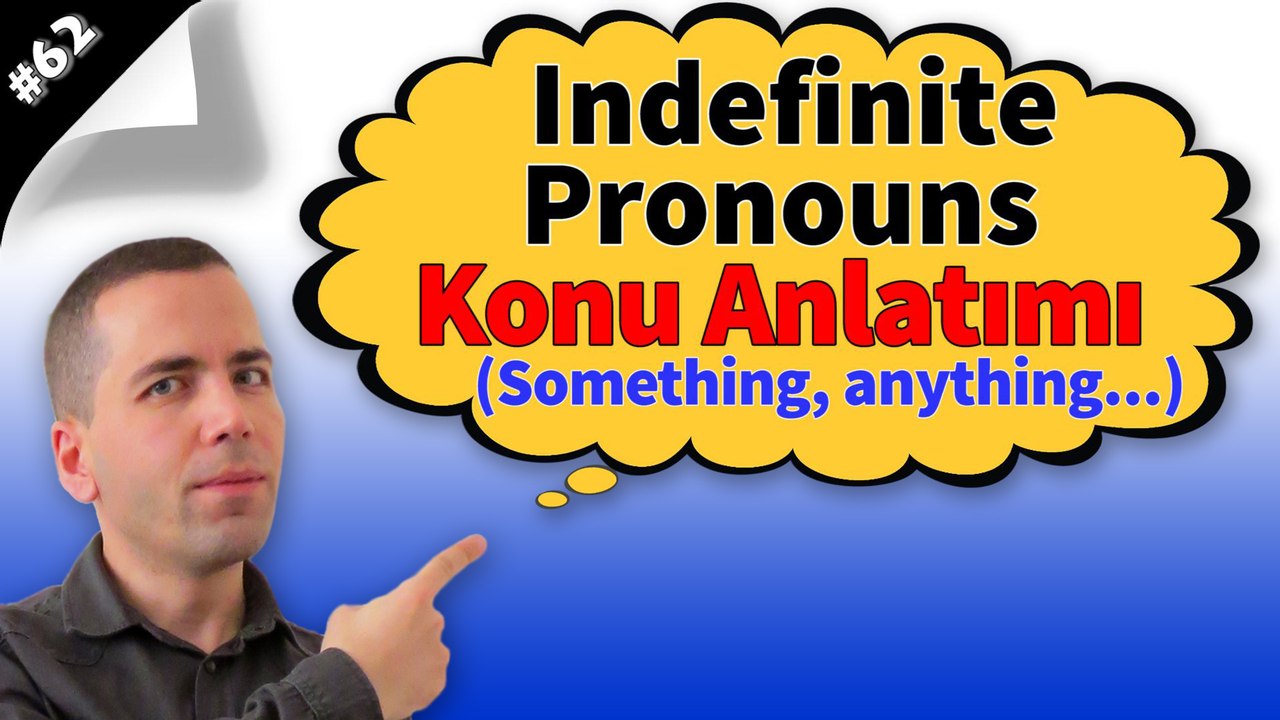 Indefinite Pronouns Konu Anlatımı #62