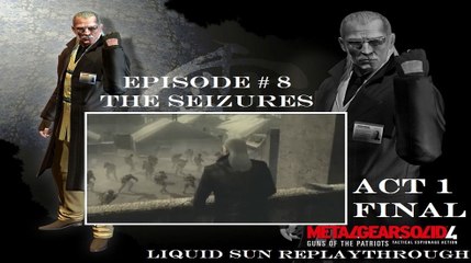 Metal Gear Solid 4 (Act 1) - Liquid Sun RePlaythrough [08/08]