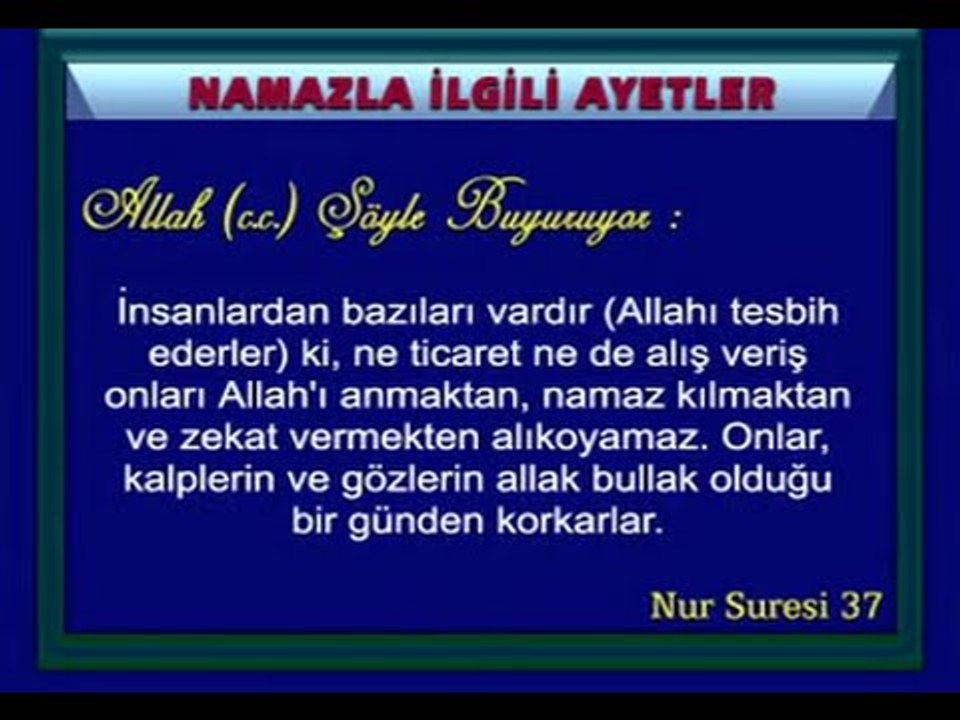 Ders 10 - Namazla İlgili Ayet ve Hadisler