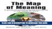 [PDF] The Map of Meaning: A Guide to Sustaining Our Humanity in the World of Work Popular Colection