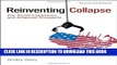 [PDF] Reinventing Collapse: The Soviet Experience and American Prospects-Revised   Updated Popular