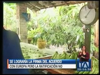 Se lograría firma del acuerdo con la UE pero la ratificación no