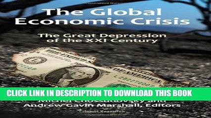 [PDF] The Global Economic Crisis: The Great Depression of the XXI Century Popular Colection