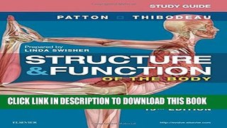 Collection Book Study Guide for Structure   Function of the Body, 15e