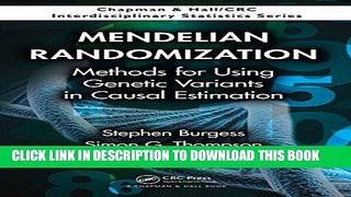 New Book Mendelian Randomization: Methods for Using Genetic Variants in Causal Estimation