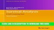 Collection Book Survival Analysis: A Self-Learning Text, Third Edition (Statistics for Biology and