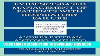 New Book Evidence-Based Management of Patients with Respiratory Failure