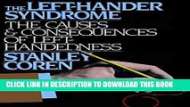 New Book The Left-Hander Syndrome: The Causes and Consequences of Left-Handedness