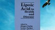 [PDF] Lipoic Acid in Health and Disease (Antioxidants in Health and Disease) Full Colection