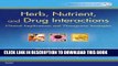 Collection Book Herb, Nutrient, and Drug Interactions: Clinical Implications and Therapeutic
