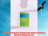 [PDF] Cell Cycle Checkpoints: Methods and Protocols (Methods in Molecular Biology Vol. 782)