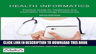 [PDF] Health Informatics: Practical Guide for Healthcare and Information Technology Professionals
