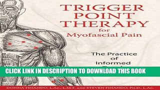[PDF] Trigger Point Therapy for Myofascial Pain: The Practice of Informed Touch Full Online