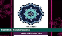 READ  Calming Mandalas - Easy Coloring book Vol.5: Adult coloring book for stress relieving and