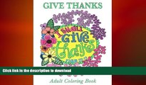 READ  Give Thanks Adult Coloring Book: Inspirational Quotes from the Bible (Christian Coloring