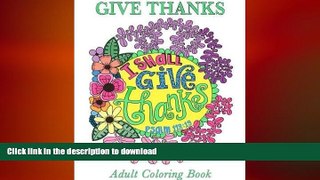 READ  Give Thanks Adult Coloring Book: Inspirational Quotes from the Bible (Christian Coloring