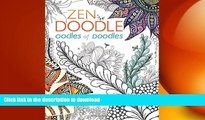 READ  Zen Doodle Oodles of Doodles FULL ONLINE