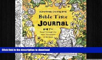 FAVORITE BOOK  Bible Time Journal - A Devotional Coloring Book: Including a Plan to Read Through