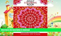 FAVORITE BOOK  Adult Coloring Book: De-stress, Relax,   Let Go 50 Mandala Meditation Patterns